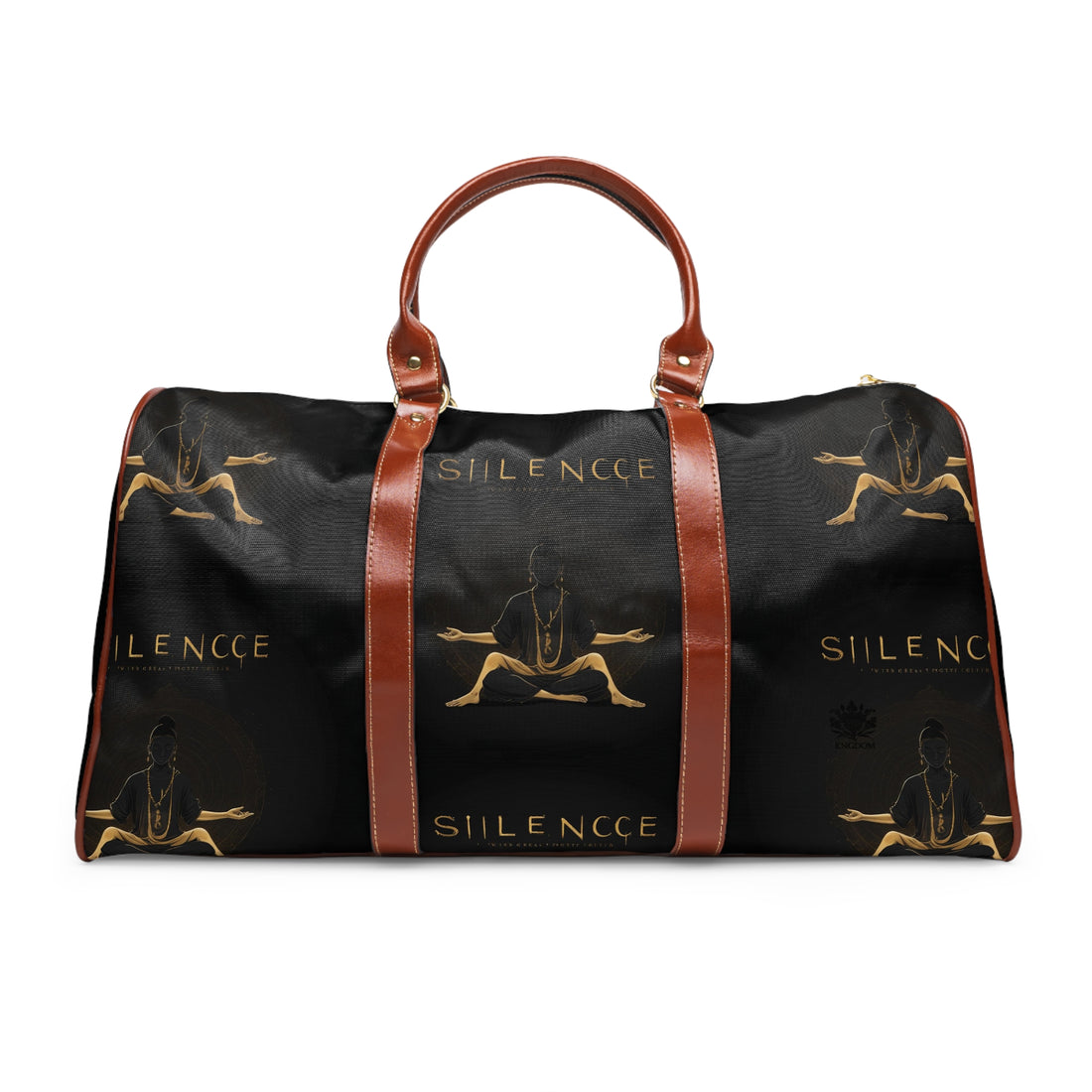 &quot;SILENCE IS A SOURCE OF GREAT STRENGTH&quot;- Vegan Leather Self-Expression Waterproof Travel Bag W/ Blk Kngdom Logo