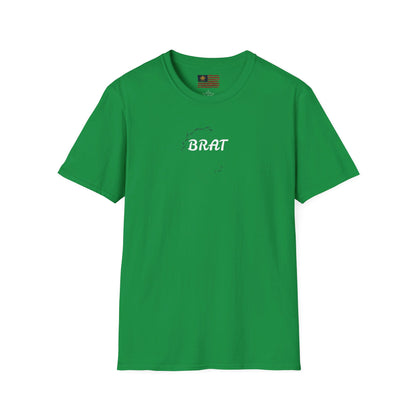 &quot;BRAT&quot;(QUOTE)- Unisex Softstyle T-Shirt W/ Kngdom Logo