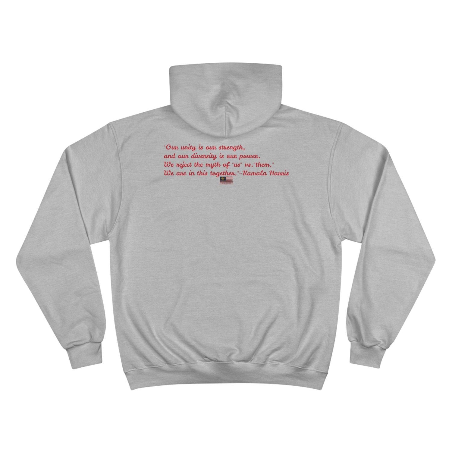 &quot;KAMALA HARRIS FOR THE PEOPLE 2024&quot;(QUOTE)- Unisex Champion Hoodie W/ Kngdom Logo