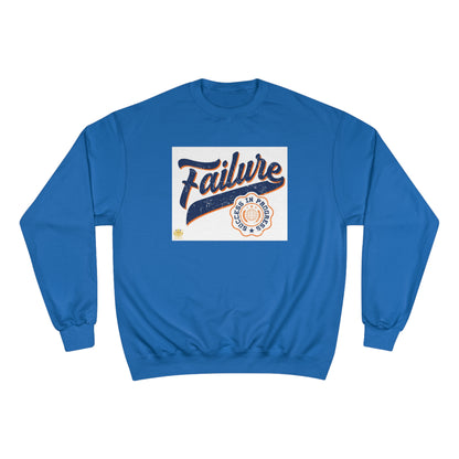 &quot;Failure-Success In Progress&quot;- Unisex Champion Sweatshirt W/ Kngdom Logo