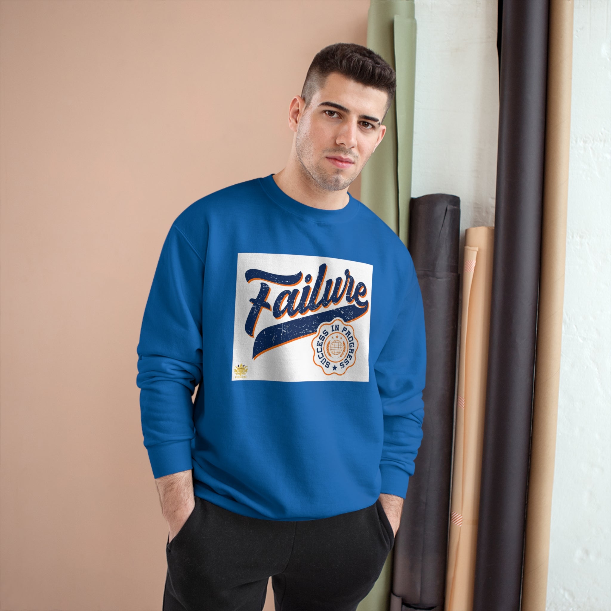 &quot;Failure-Success In Progress&quot;- Unisex Champion Sweatshirt W/ Kngdom Logo