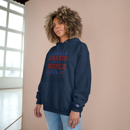 &quot;KAMALA HARRIS FOR THE PEOPLE 2024&quot;(QUOTE)- Unisex Champion Hoodie W/ Kngdom Logo