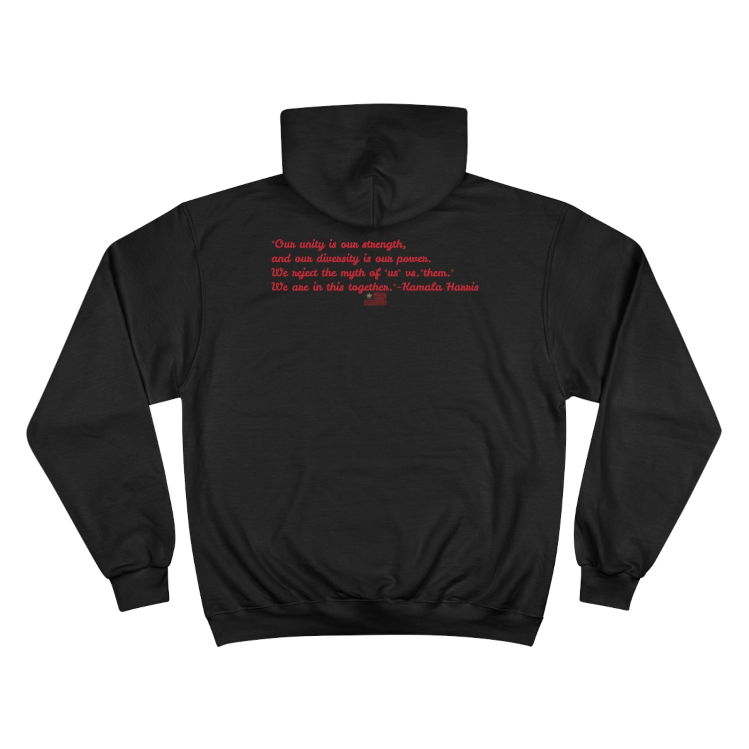 &quot;KAMALA HARRIS FOR THE PEOPLE 2024&quot;(QUOTE)- Unisex Champion Hoodie W/ Kngdom Logo