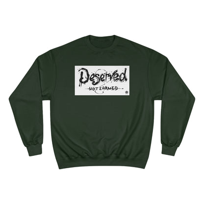 Kngdom &quot;DRIP&quot; (Deserved- Not Earned) - Unisex Champion Sweatshirt W/ Blk Side Kngdom Logo