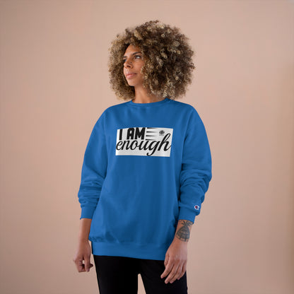 Kngdom &quot;DRIP&quot; (I AM ENOUGH)- Unisex Champion Sweatshirt W/ Kngdom Logo