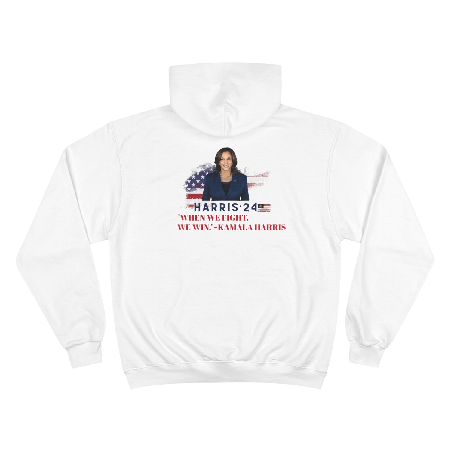 &quot;WHEN WE FIGHT, WE WIN&quot; (HARRIS 2024-QUOTE)- Unisex Champion Hoodie W/ Kngdom Logo