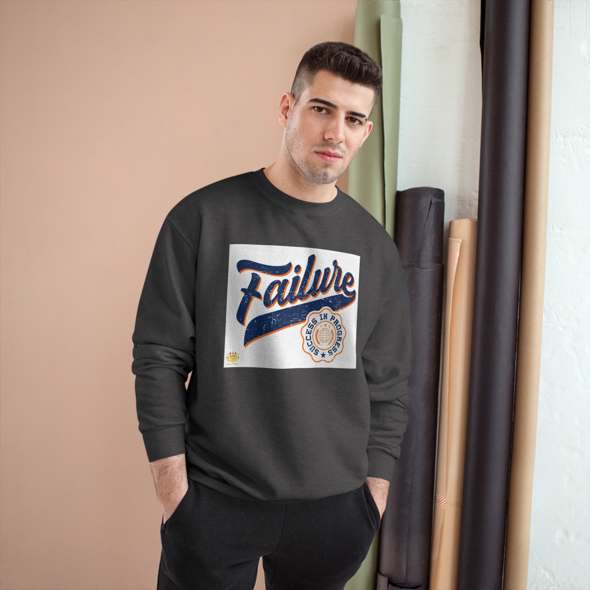 &quot;Failure-Success In Progress&quot;- Unisex Champion Sweatshirt W/ Kngdom Logo