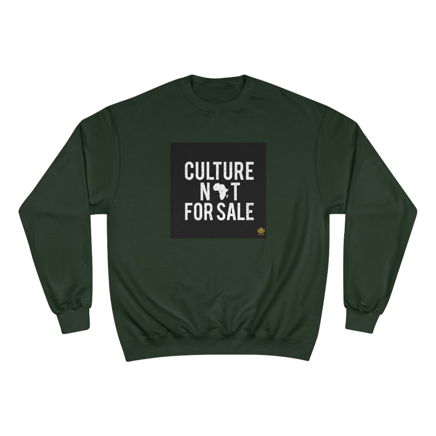 Kngdom &quot;DRIP&quot; (Culture Not For Sale)- Unisex Champion Sweatshirt W/ Kngdom Logo