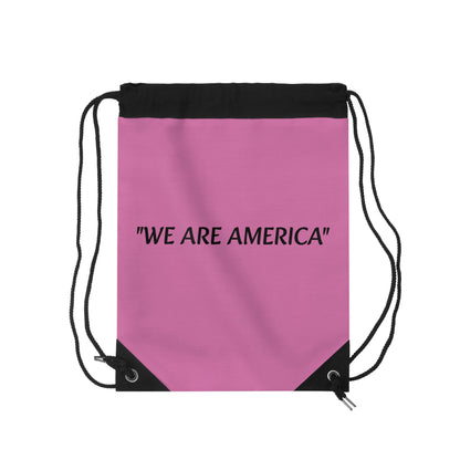 &quot;WE ARE AMERICA&quot;- Drawstring Bag