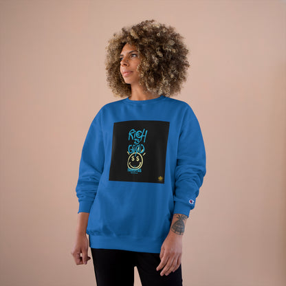 Kngdom &quot;DRIP&quot; (RICH IS GOOD HAPPINESS) - Unisex Champion Sweatshirt W/ Kngdom Logo