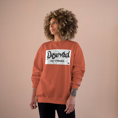 Kngdom &quot;DRIP&quot; (Deserved- Not Earned) - Unisex Champion Sweatshirt W/ Blk Side Kngdom Logo