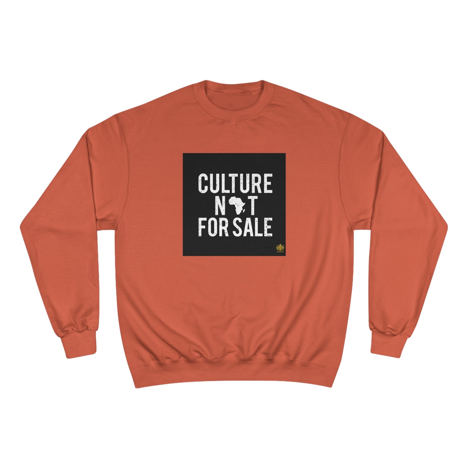 Kngdom &quot;DRIP&quot; (Culture Not For Sale)- Unisex Champion Sweatshirt W/ Kngdom Logo