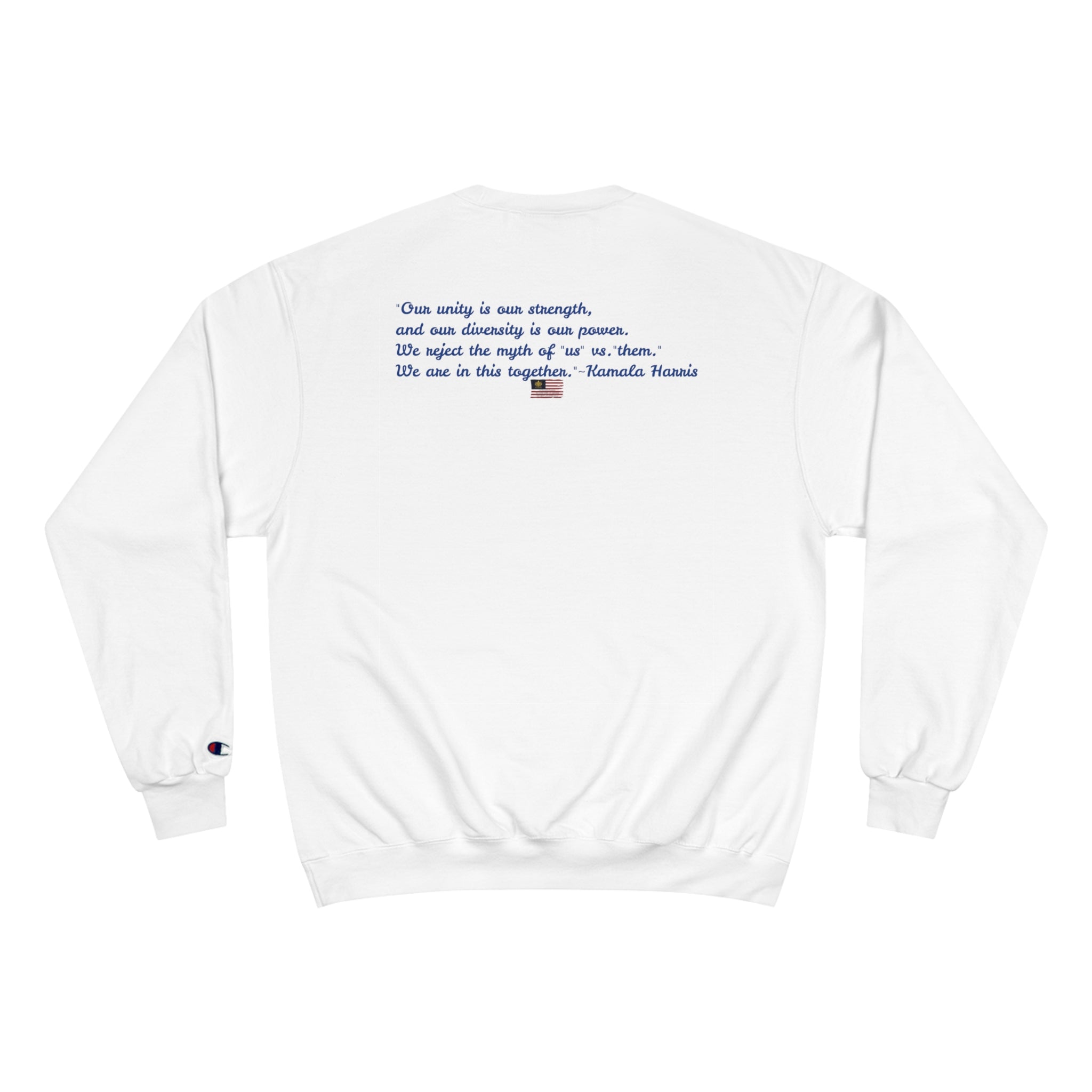 &quot;When We Fight, We Win&quot; KAMALA~WALZ 2024(QUOTES)- Unisex Champion Sweatshirt W/ Kngdom Logo