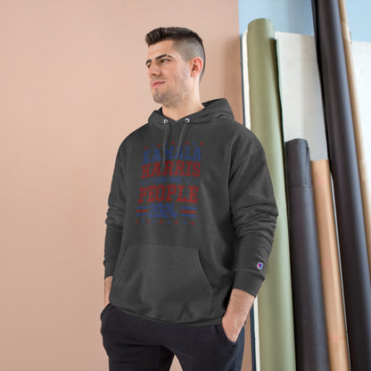 &quot;KAMALA HARRIS FOR THE PEOPLE 2024&quot;(QUOTE)- Unisex Champion Hoodie W/ Kngdom Logo