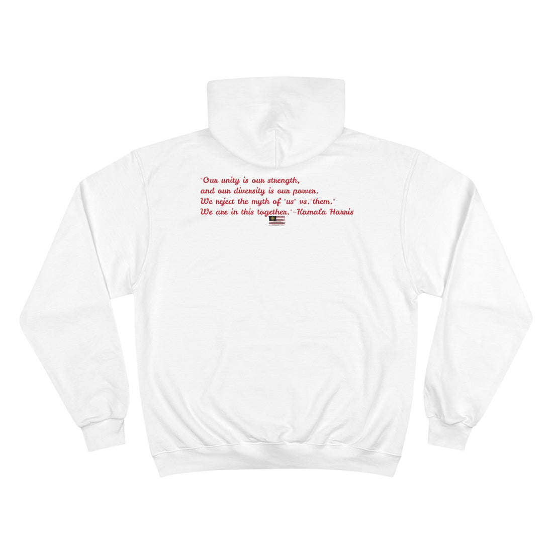 &quot;KAMALA HARRIS FOR THE PEOPLE 2024&quot;(QUOTE)- Unisex Champion Hoodie W/ Kngdom Logo