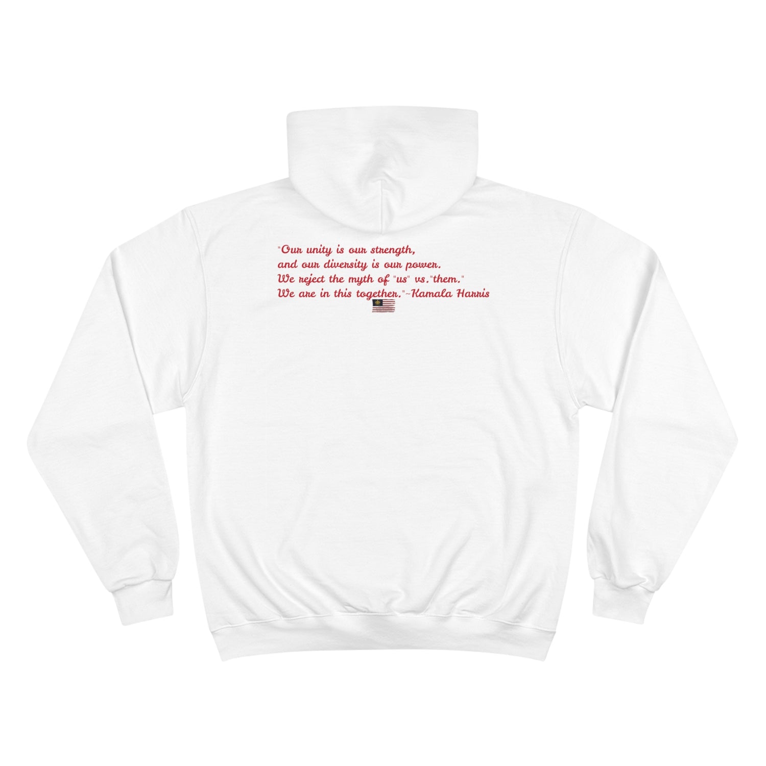 &quot;KAMALA HARRIS FOR THE PEOPLE 2024&quot;(QUOTE)- Unisex Champion Hoodie W/ Kngdom Logo