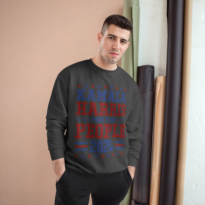 &quot;KAMALA HARRIS FOR THE PEOPLE 2024&quot;(QUOTE)- Unisex Champion Sweatshirt W/ Kngdom Logo