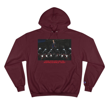 &quot;WE RIDIN WITH HER TOO&quot; KAMALA/WALZ (HARRIS 2024)- Unisex Champion Hoodie W/ Kngdom Logo