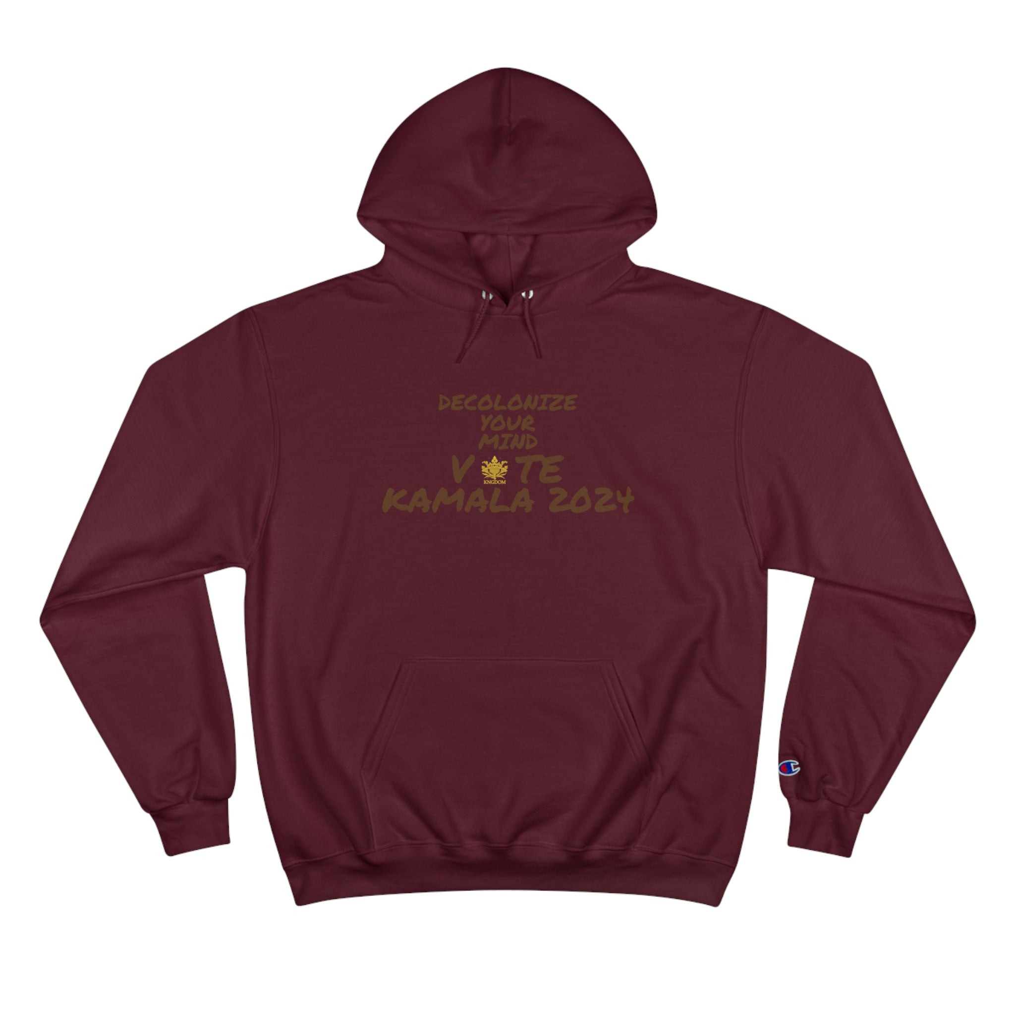 &quot;DECOLONIZE YOUR MIND&quot; VOTE KAMALA 2024- Unisex Champion Hoodie W/ Kngdom Logo