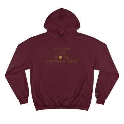 &quot;DECOLONIZE YOUR MIND&quot; VOTE KAMALA 2024- Unisex Champion Hoodie W/ Kngdom Logo