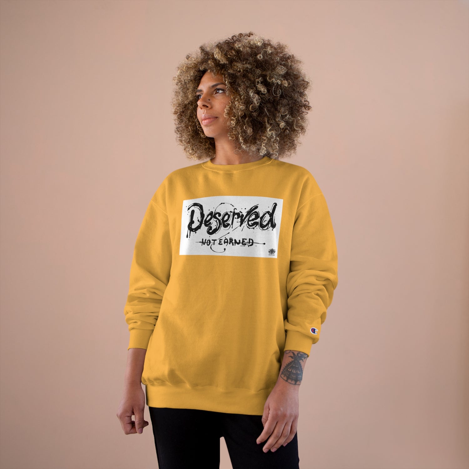 Kngdom &quot;DRIP&quot; (Deserved- Not Earned) - Unisex Champion Sweatshirt W/ Blk Side Kngdom Logo