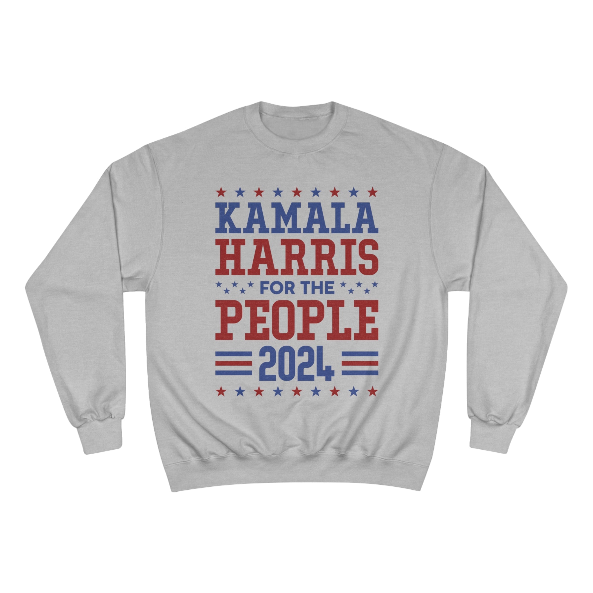 &quot;KAMALA HARRIS FOR THE PEOPLE 2024&quot;(QUOTE)- Unisex Champion Sweatshirt W/ Kngdom Logo