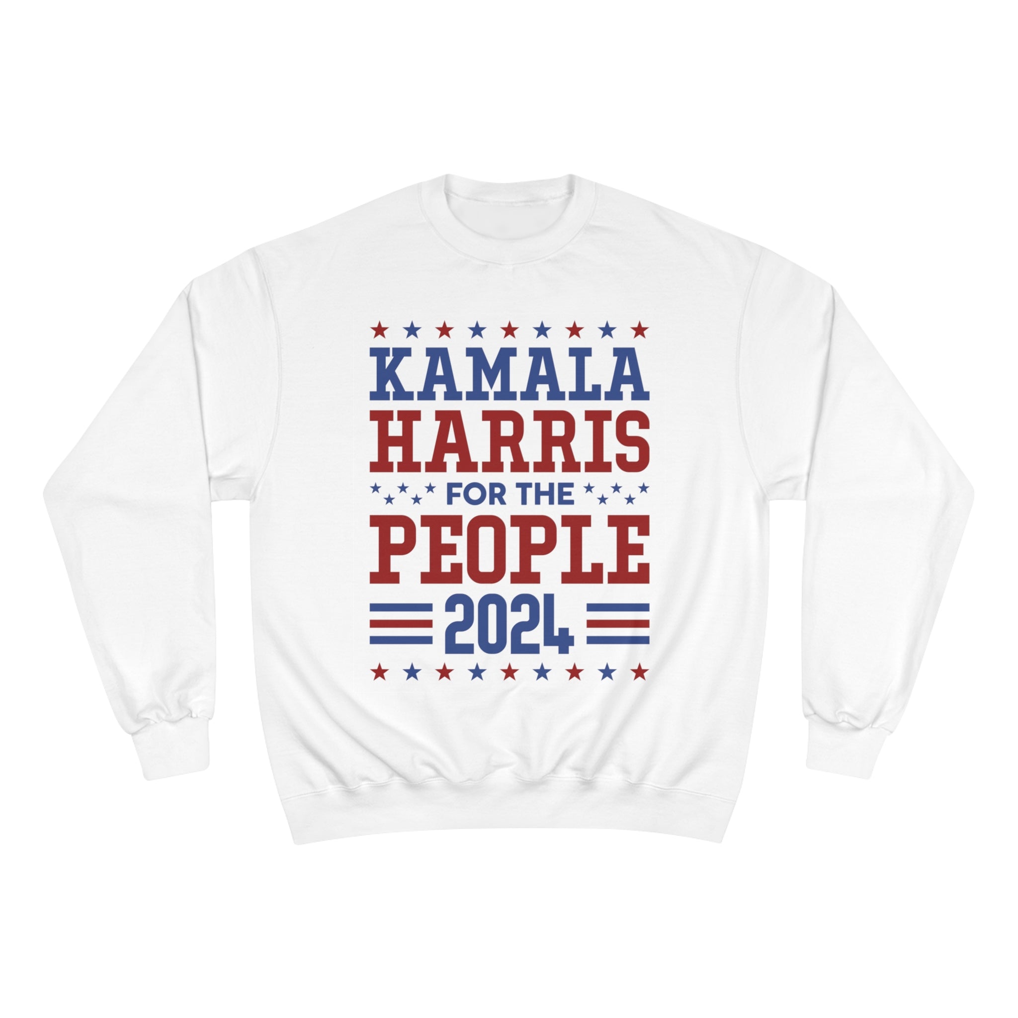 &quot;KAMALA HARRIS FOR THE PEOPLE 2024&quot;(QUOTE)- Unisex Champion Sweatshirt W/ Kngdom Logo