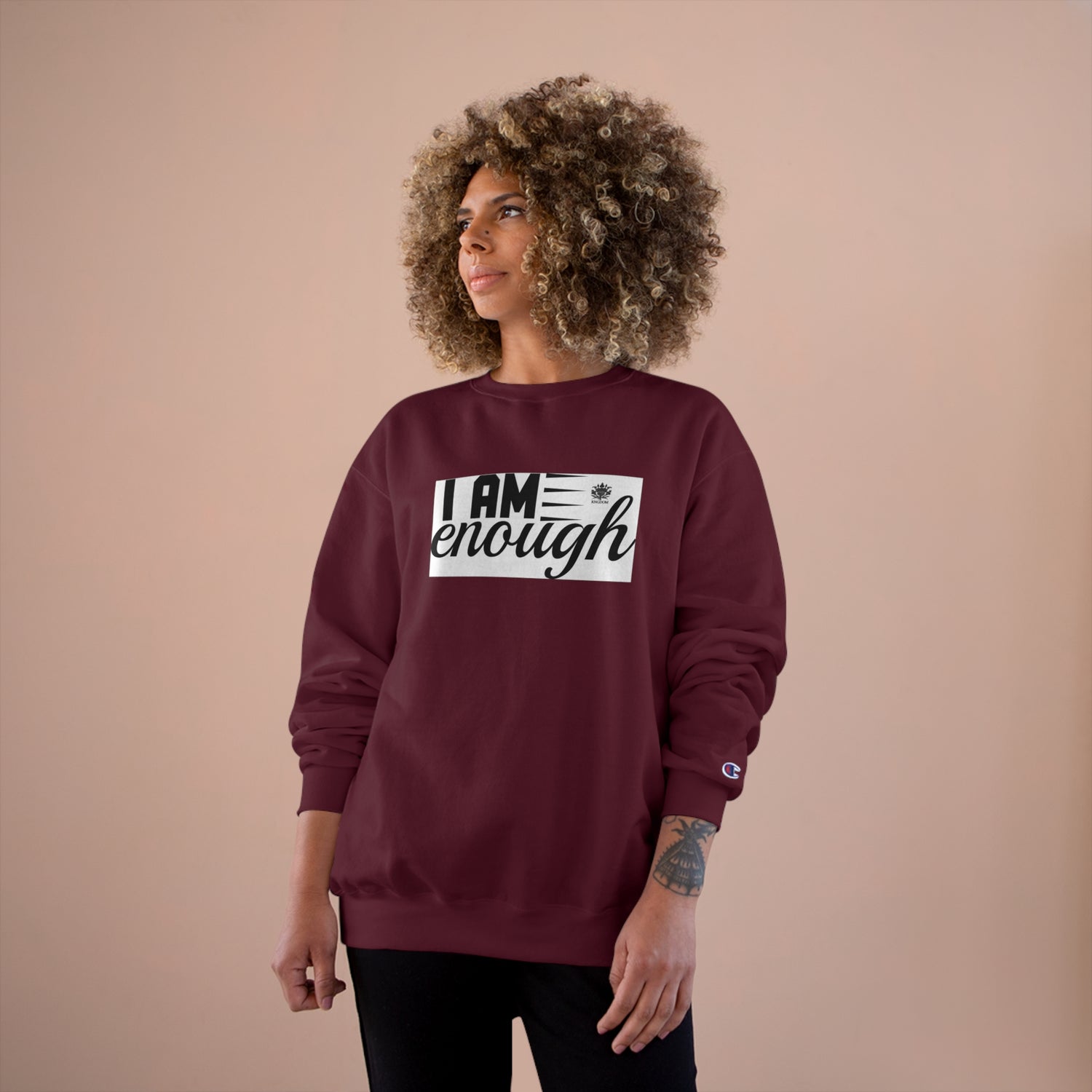 Kngdom &quot;DRIP&quot; (I AM ENOUGH)- Unisex Champion Sweatshirt W/ Kngdom Logo