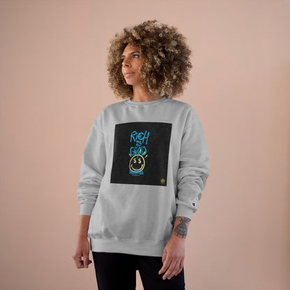 Kngdom &quot;DRIP&quot; (RICH IS GOOD HAPPINESS) - Unisex Champion Sweatshirt W/ Kngdom Logo